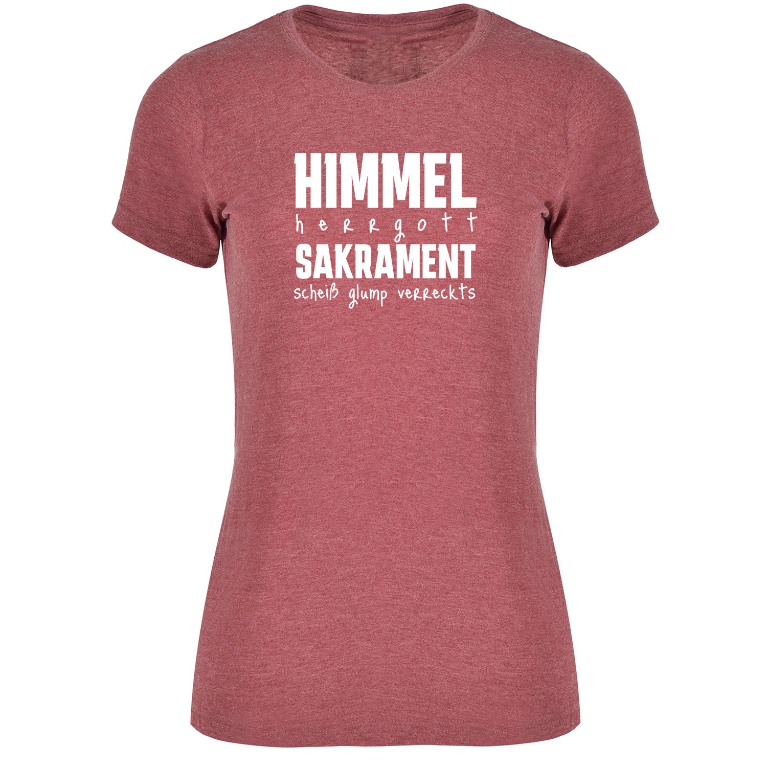 Himmel Herrgott Sakrament Damen T-shirt - Datschi Trachten