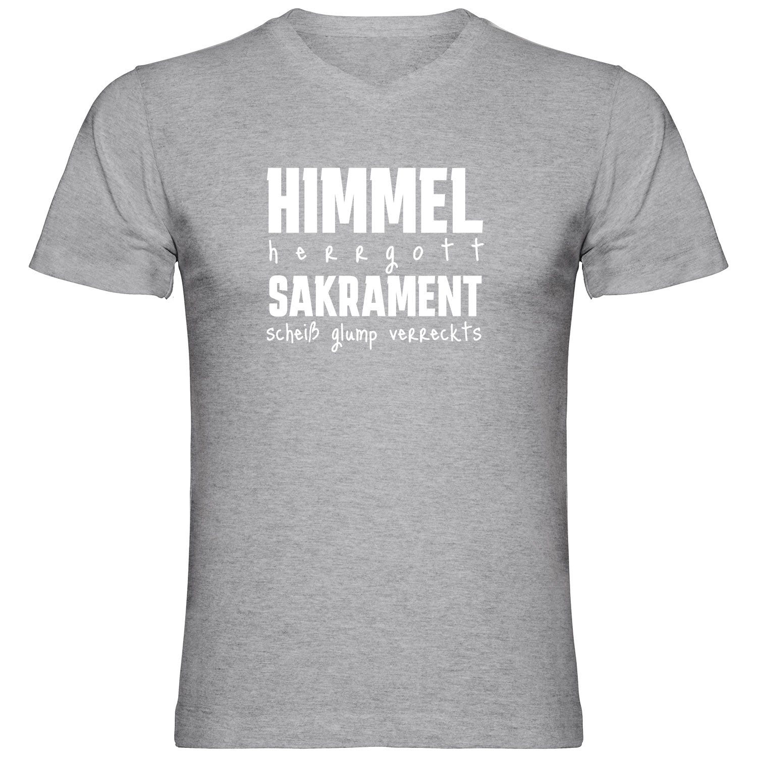 Himmel Herrgott Sakrament Herren Tshirt V-Ausschnitt - Datschi Trachten