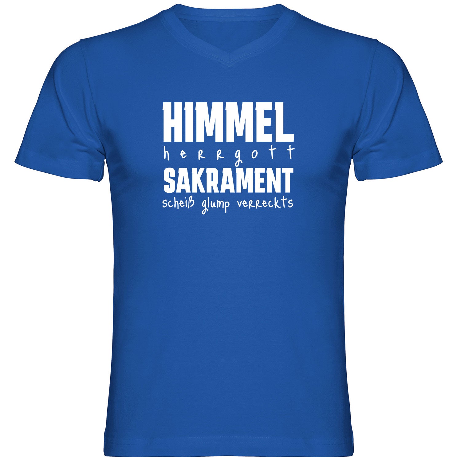 Himmel Herrgott Sakrament Herren Tshirt V-Ausschnitt - Datschi Trachten