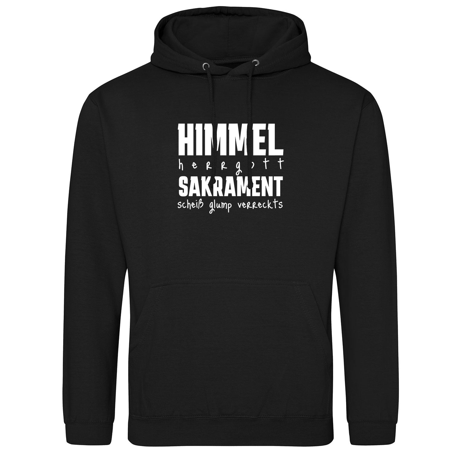 Himmel Herrgott Sakrament Hoodie - Datschi Trachten