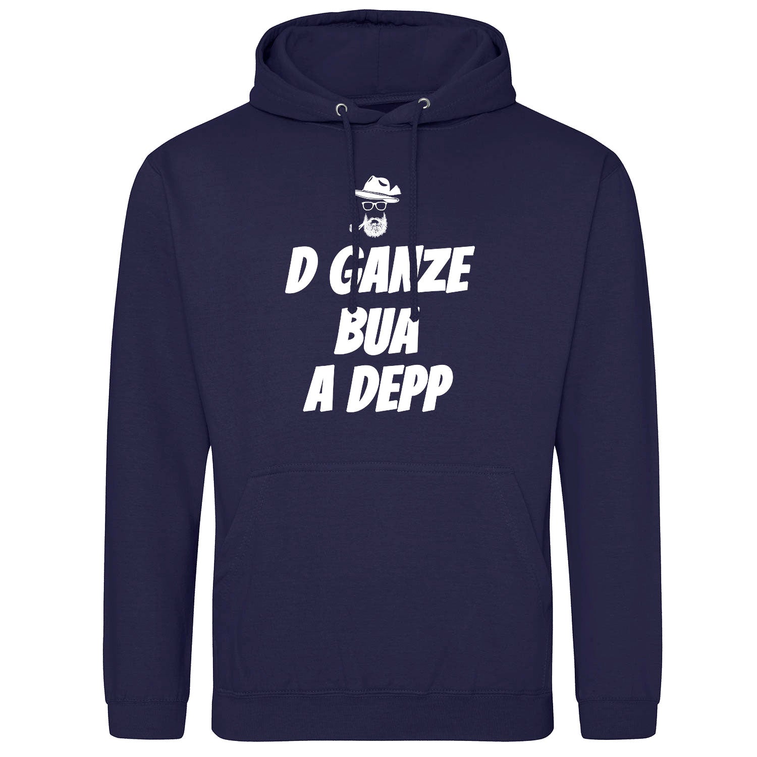 D Ganze Bua A Depp Hoodie - Datschi Trachten