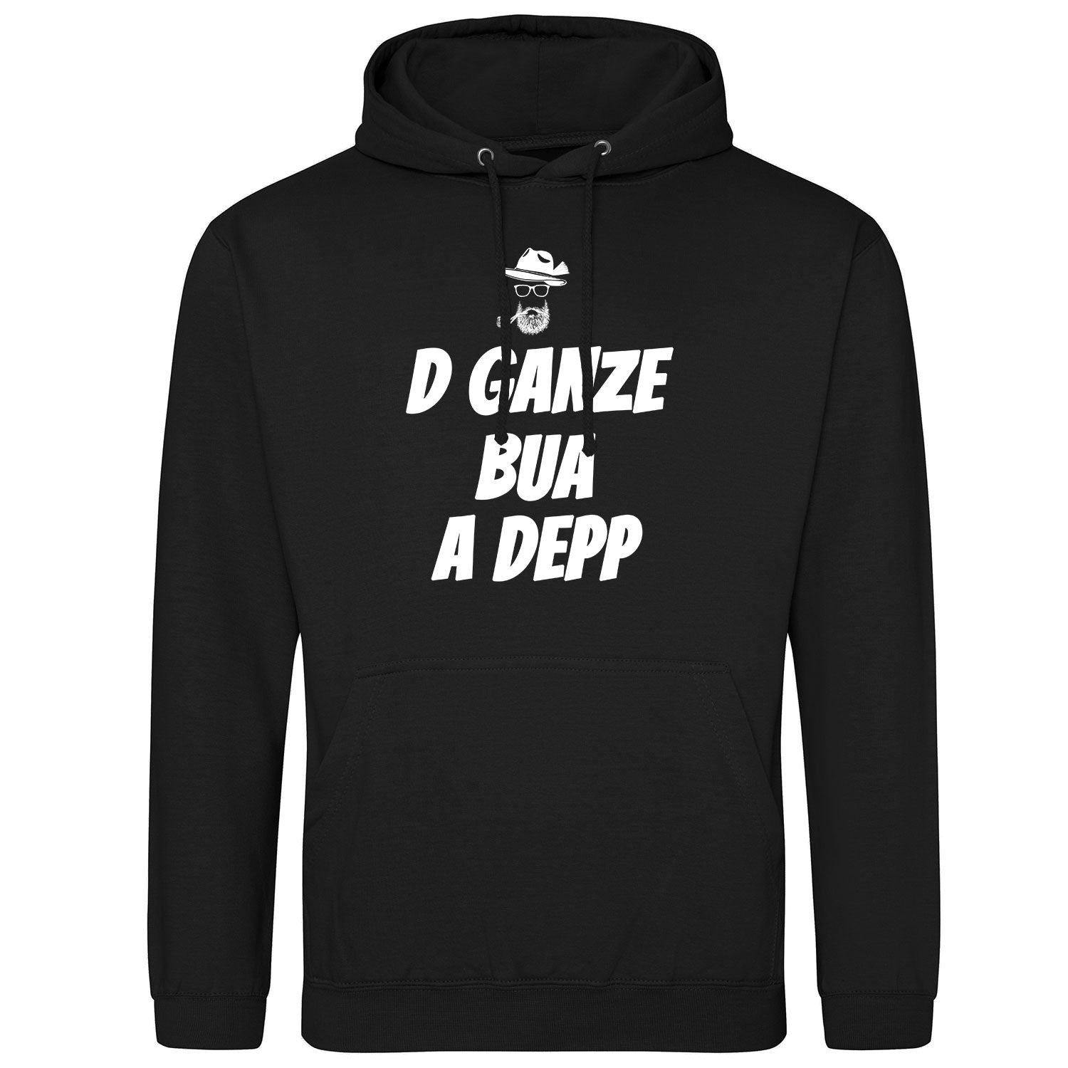 D Ganze Bua A Depp Hoodie - Datschi Trachten