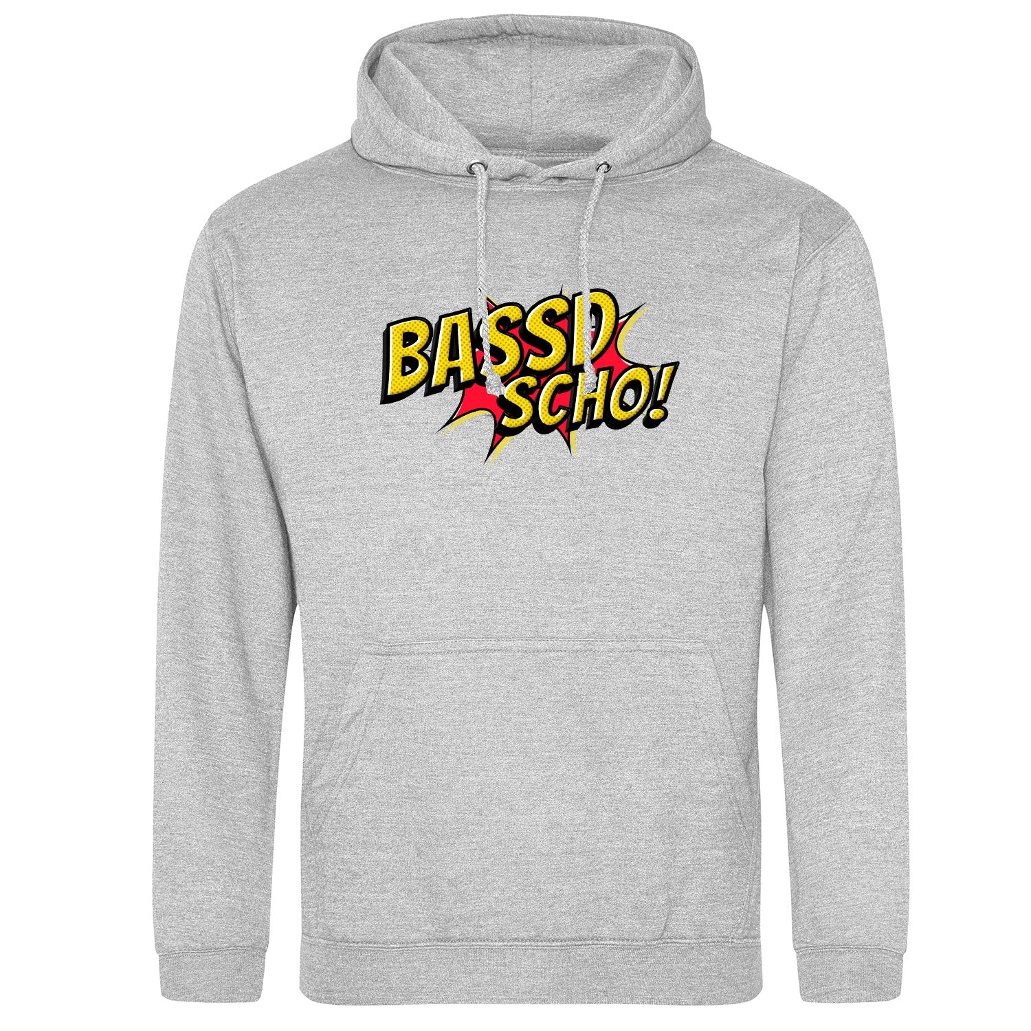 Bassd scho Hoodie