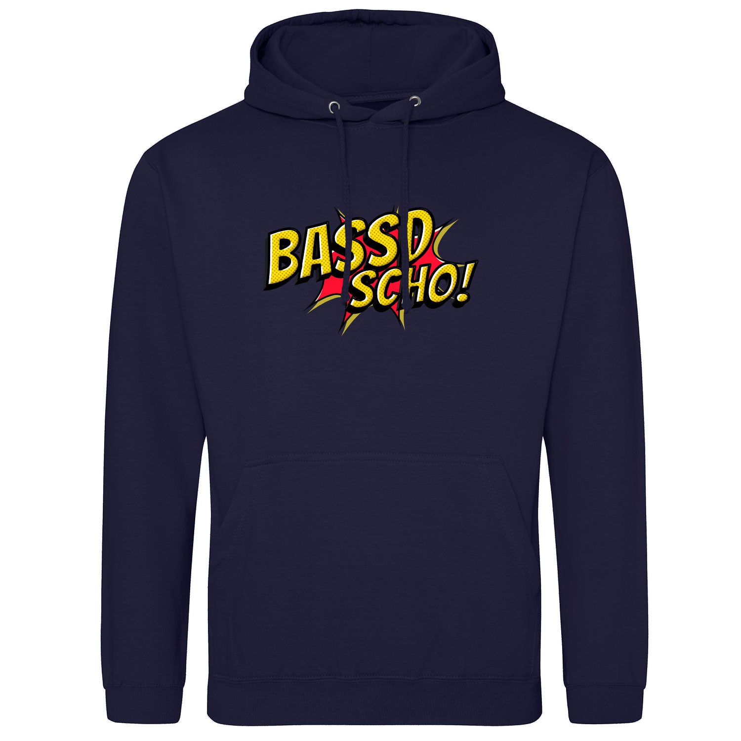 Bassd scho Hoodie - Datschi Trachten