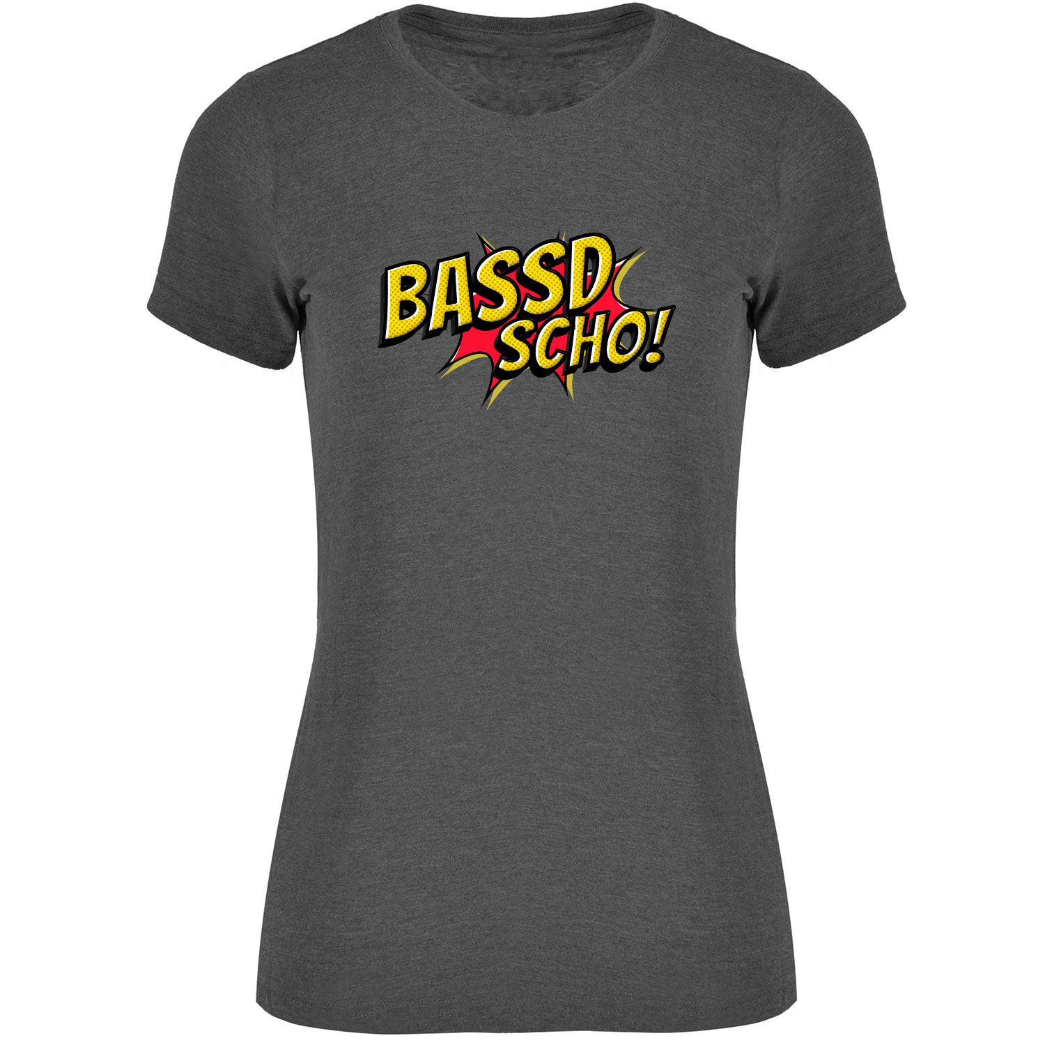 Bassd scho Damen Tshirt - Datschi Trachten