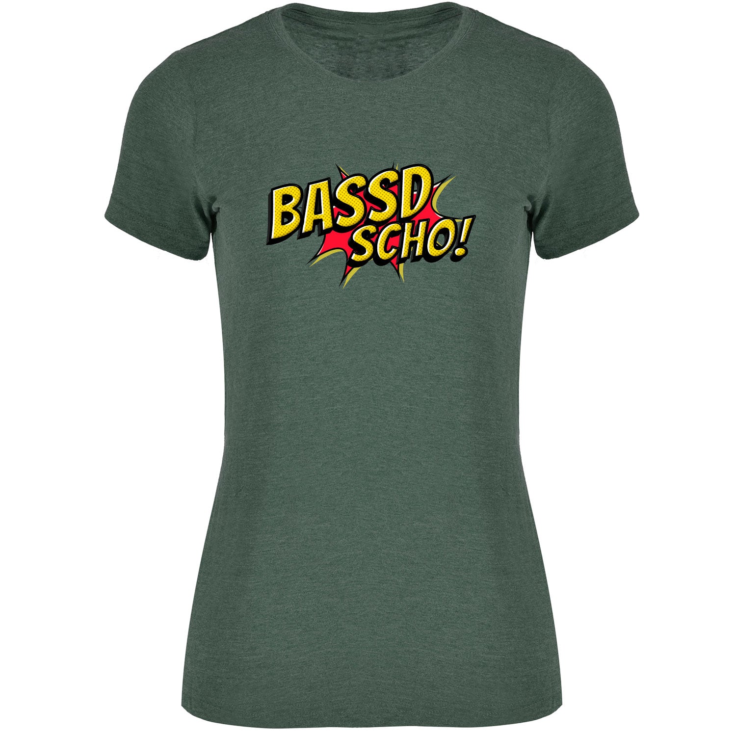 Bassd scho Damen Tshirt - Datschi Trachten