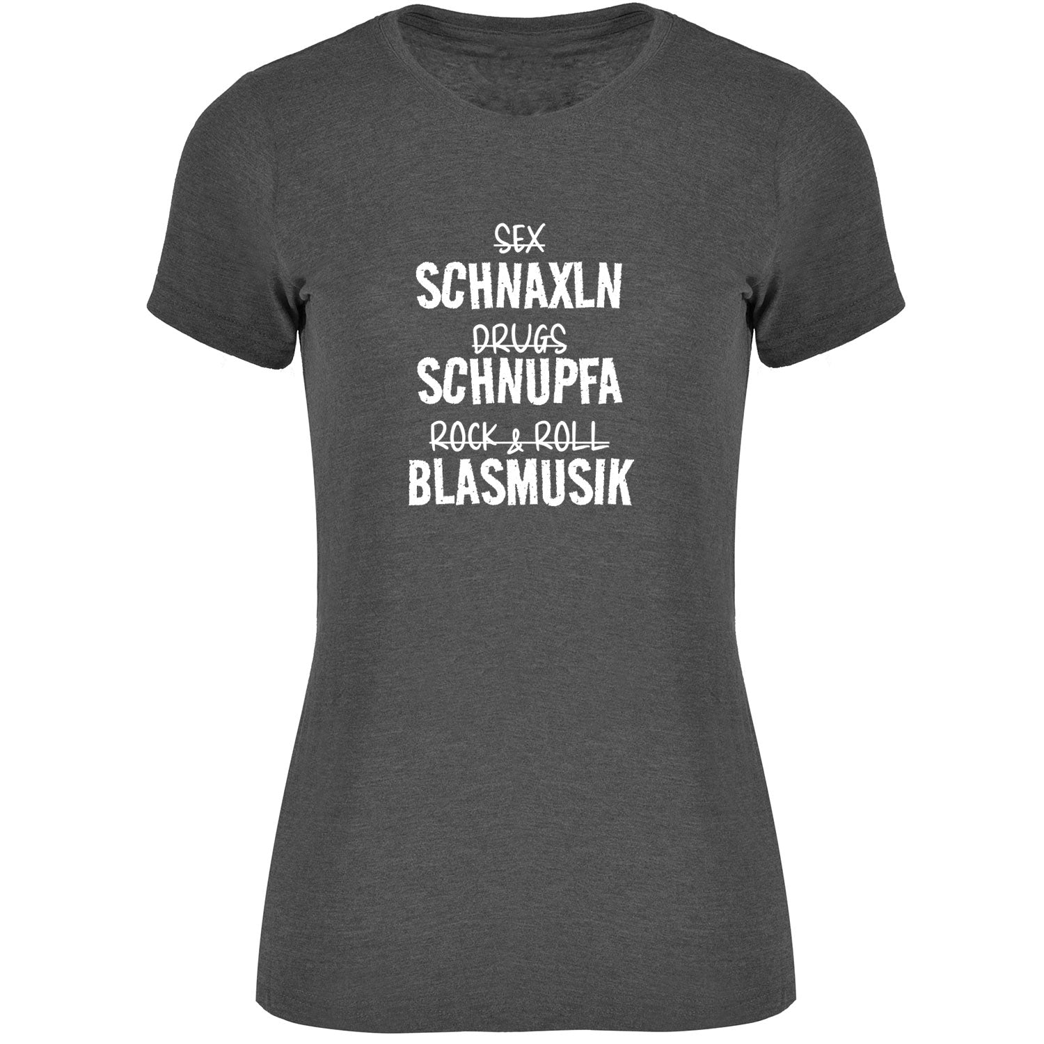Schnaxln Schnupfa Blasmusik Damen Tshirt - Datschi Trachten
