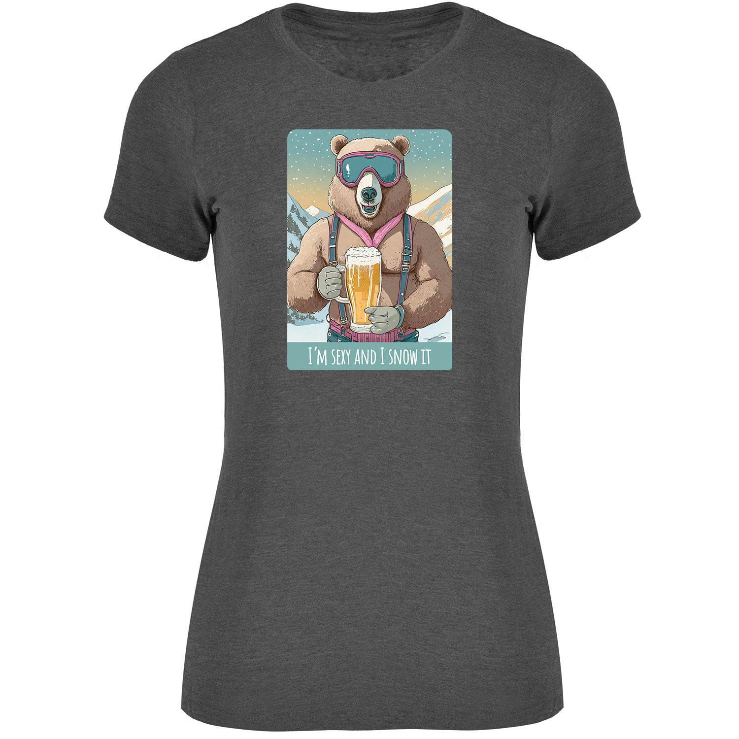 I´m sexy and I snow it Damen Tshirt - Datschi Trachten