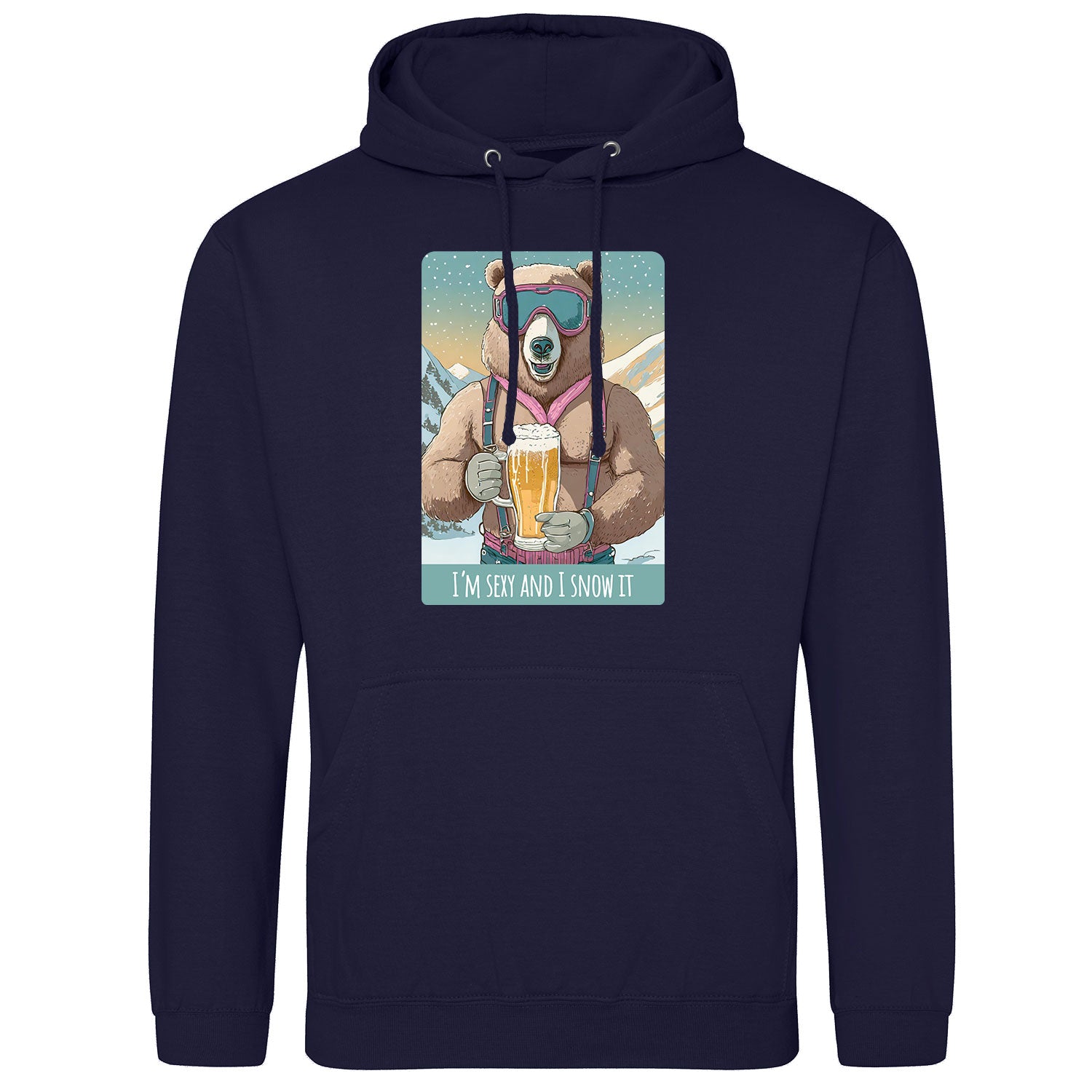 I´m sexy and I snow it Hoodie - Datschi Trachten