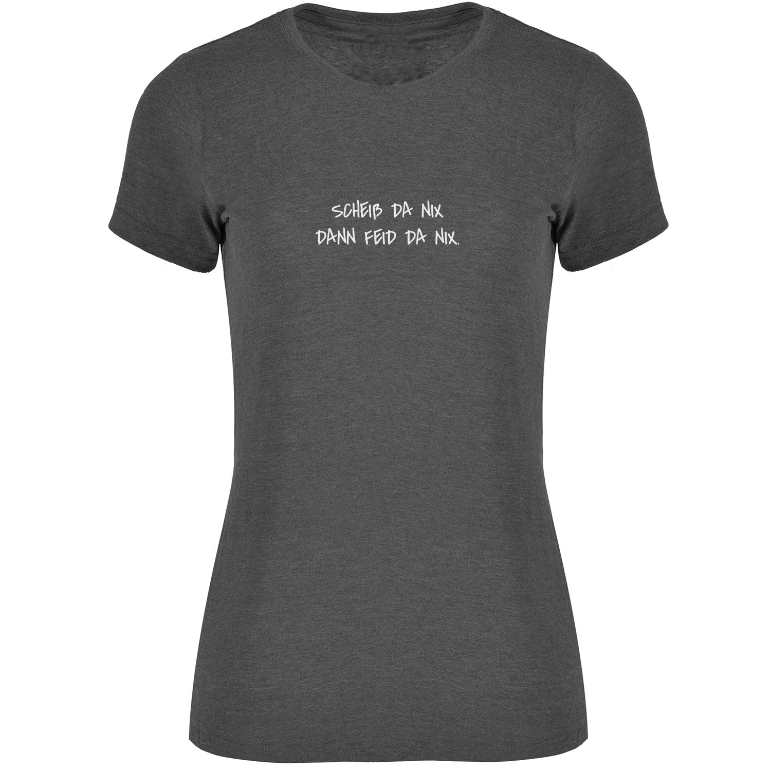 Scheiß da nix Damen T-shirt - Datschi Trachten