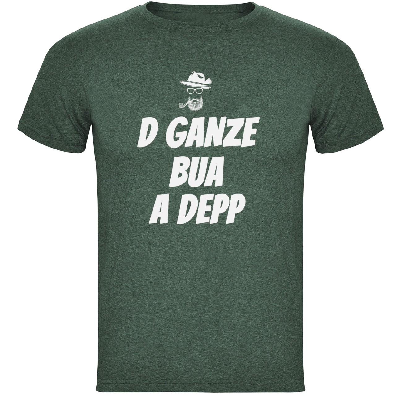 D Ganze Bua A Depp Herren T-shirt